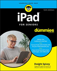 iPad For Seniors For Dummies, 12th Edition 