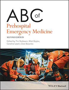 ABC of Prehospital Emergency Medicine 