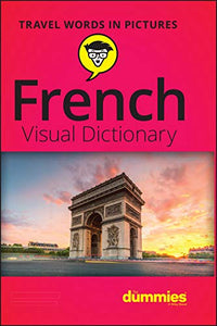 French Visual Dictionary For Dummies 