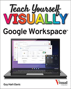 Teach Yourself VISUALLY Google Workspace 