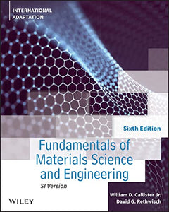 Fundamentals of Materials Science and Engineering 