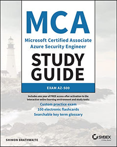 MCA Microsoft Certified Associate Azure Security Engineer Study Guide 