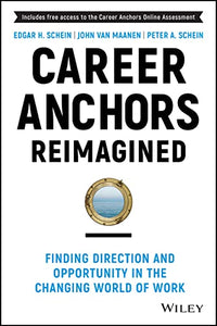 Career Anchors Reimagined 