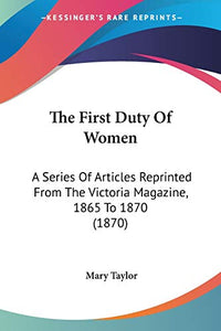 The First Duty Of Women 