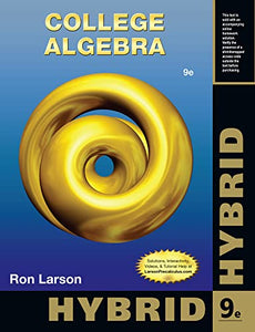 College Algebra, Hybrid Edition (with WebAssign - Start Smart Guide for Students) 