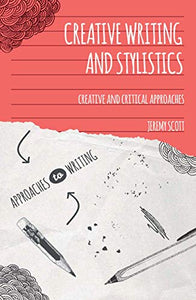 Creative Writing and Stylistics 