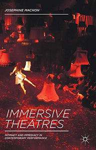 Immersive Theatres 