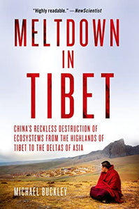 Meltdown in Tibet 