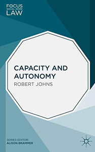 Capacity and Autonomy 