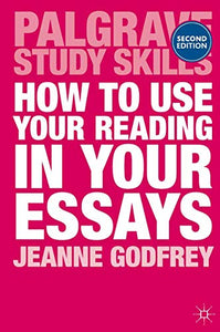 How to Use Your Reading in Your Essays 