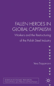 Fallen heroes in global capitalism 