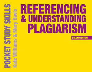 Referencing and Understanding Plagiarism 