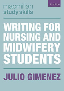 Writing for Nursing and Midwifery Students 