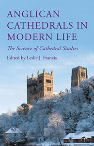 Anglican Cathedrals in Modern Life 