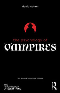 The Psychology of Vampires 