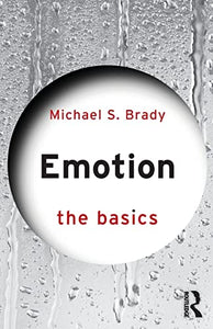 Emotion: The Basics 