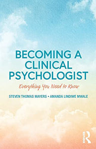 Becoming a Clinical Psychologist 