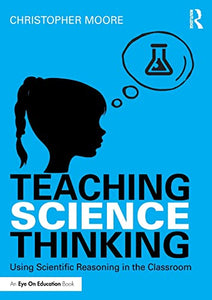 Teaching Science Thinking 