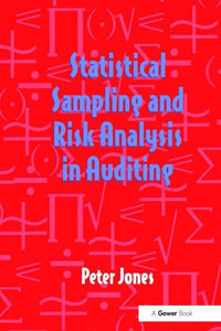 Statistical Sampling and Risk Analysis in Auditing 