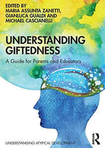 Understanding Giftedness 