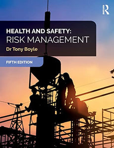 Health and Safety: Risk Management 