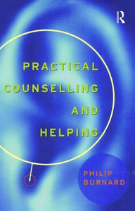 Practical Counselling and Helping 