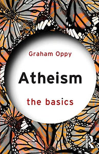 Atheism: The Basics 