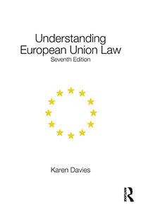 Understanding European Union Law 