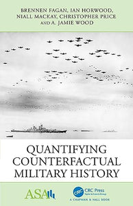 Quantifying Counterfactual Military History 