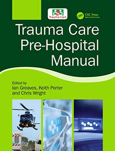 Trauma Care Pre-Hospital Manual 