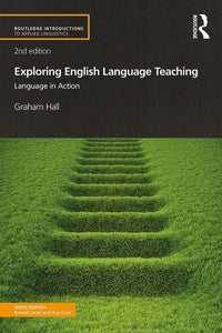 Exploring English Language Teaching 