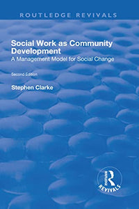 Social Work as Community Development 