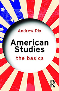 American Studies: The Basics 