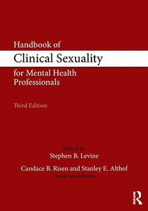 Handbook of Clinical Sexuality for Mental Health Professionals 