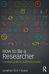 How to Be a Researcher 