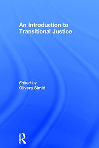 An Introduction to Transitional Justice 