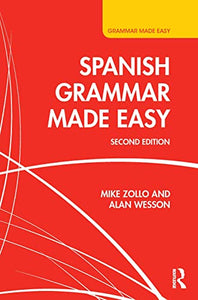 Spanish Grammar Made Easy 