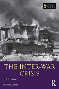 The Inter-War Crisis 