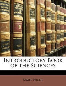 Introductory Book of the Sciences 