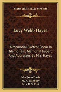 Lucy Webb Hayes 