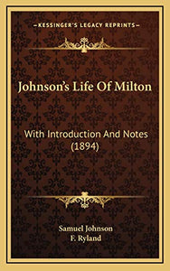 Johnson's Life Of Milton 