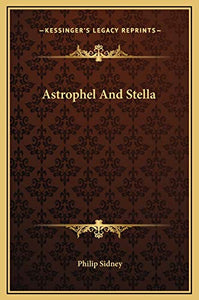 Astrophel And Stella 