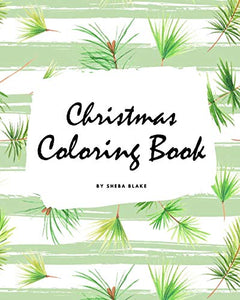 Christmas Coloring Book for Children (8x10 Coloring Book / Activity Book) 