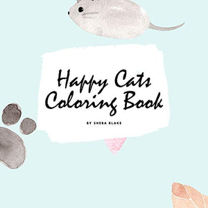 Happy Cats Coloring Book for Children (8.5x8.5 Coloring Book / Activity Book) 