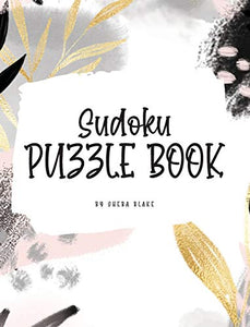 Sudoku Puzzle Book - Easy (8x10 Hardcover Puzzle Book / Activity Book) 