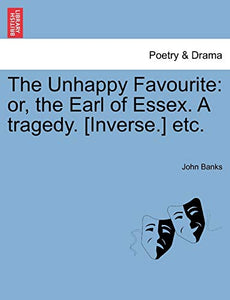 The Unhappy Favourite 