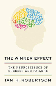 The Winner Effect 