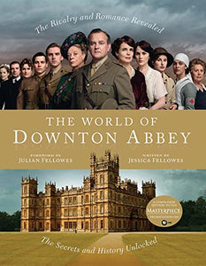 The World of Downton Abbey 