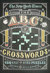 The New York Times ABCs of Crosswords 