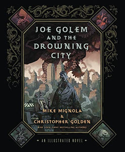 Joe Golem and the Drowning City 